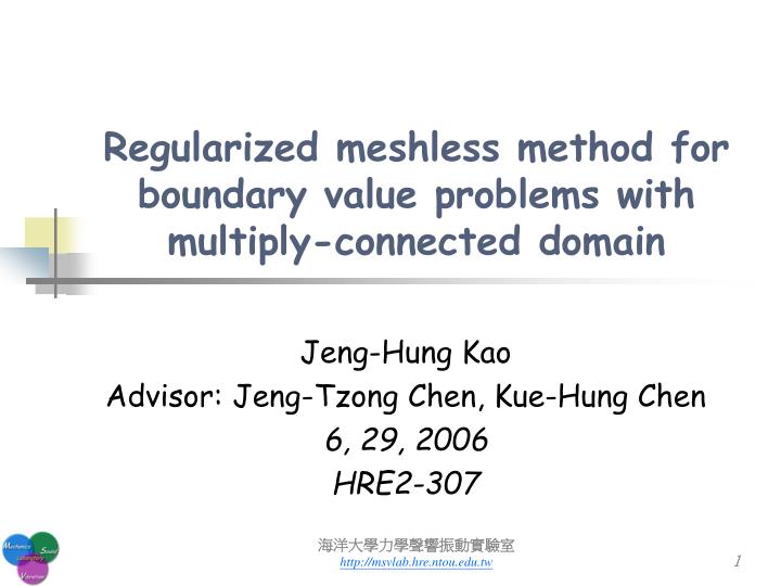 regularized meshless method for boundary value problems with multiply connected domain