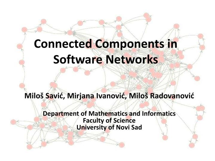 connected components in software networks