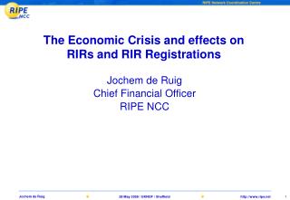The Economic Crisis and effects on RIRs and RIR Registrations