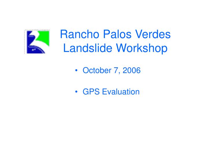 rancho palos verdes landslide workshop