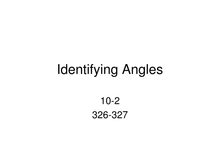 identifying angles