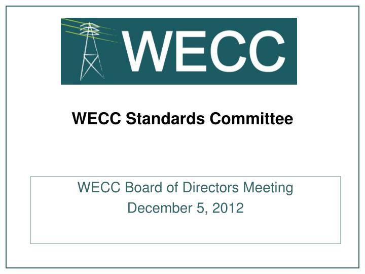 wecc standards committee