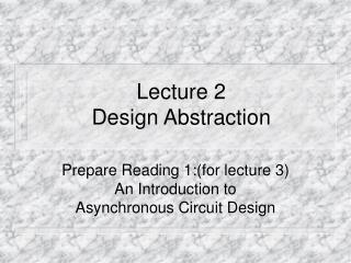 Lecture 2 Design Abstraction