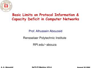 Basic Limits on Protocol Information &amp; Capacity Deficit in Computer Networks