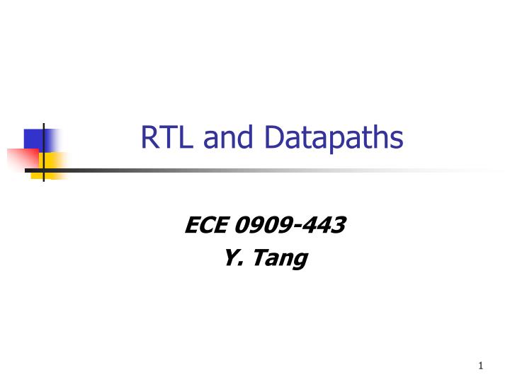 rtl and datapaths