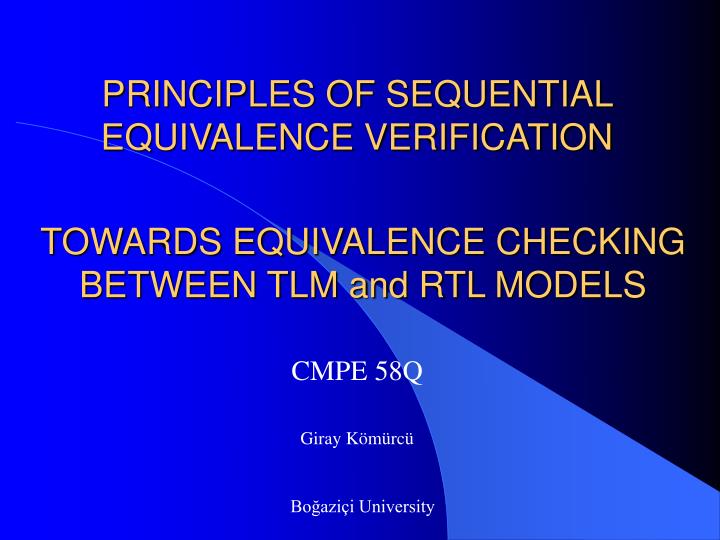 towards equivalence checking between tlm and rtl models