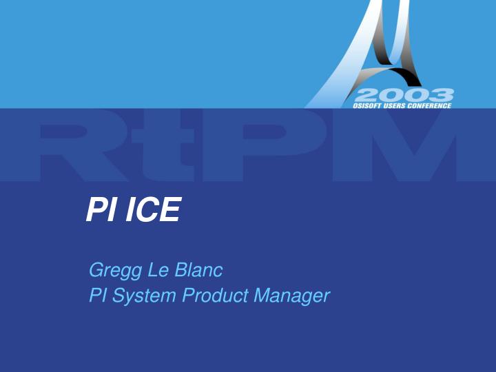 pi ice