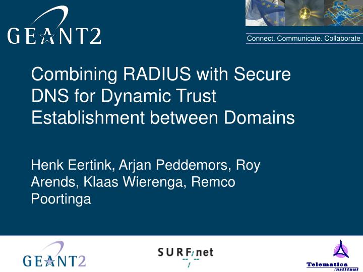 combining radius with secure dns for dynamic trust establishment between domains