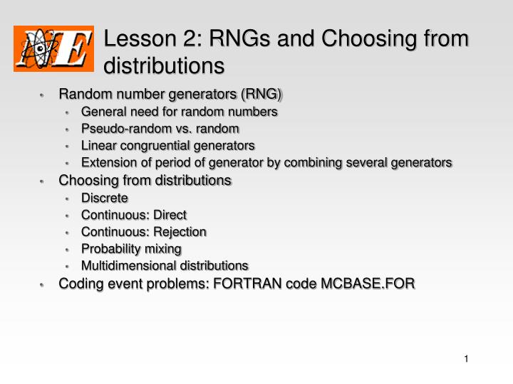 lesson 2 rngs and choosing from distributions