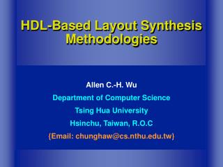 HDL-Based Layout Synthesis Methodologies