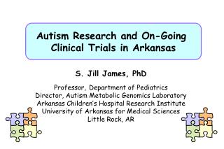 Autism Research and On-Going Clinical Trials in Arkansas