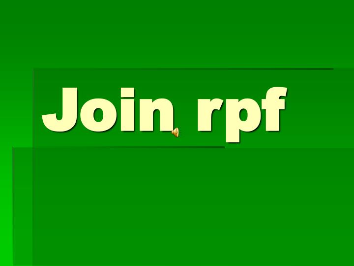 join rpf