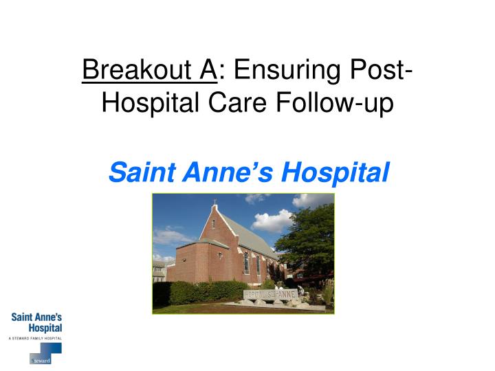 breakout a ensuring post hospital care follow up