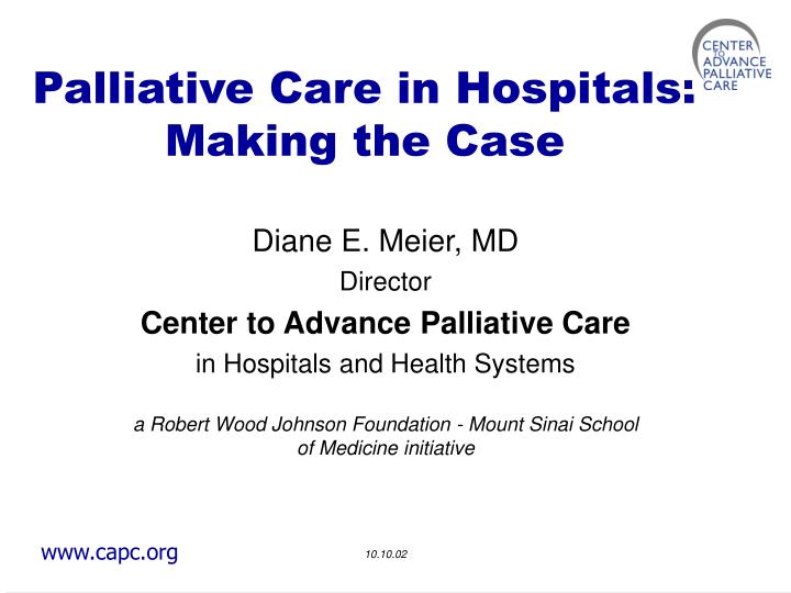 palliative care in hospitals making the case