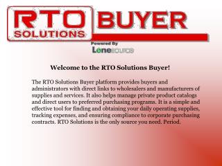 Welcome to the RTO Solutions Buyer!