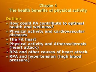 Chapter 4 The health benefits of physical activity