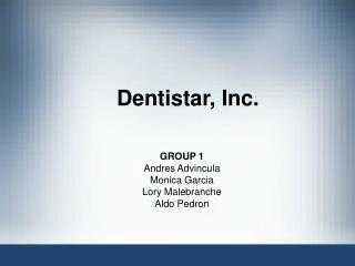 Dentistar, Inc.