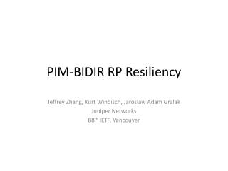 PIM-BIDIR RP Resiliency
