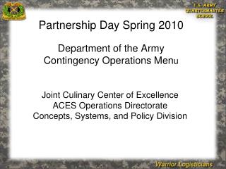 Joint Culinary Center of Excellence ACES Operations Directorate