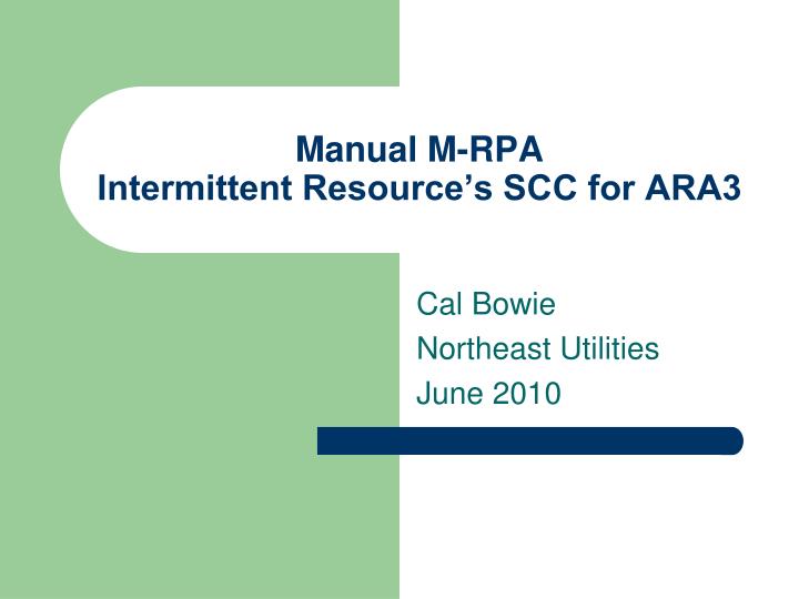 manual m rpa intermittent resource s scc for ara3