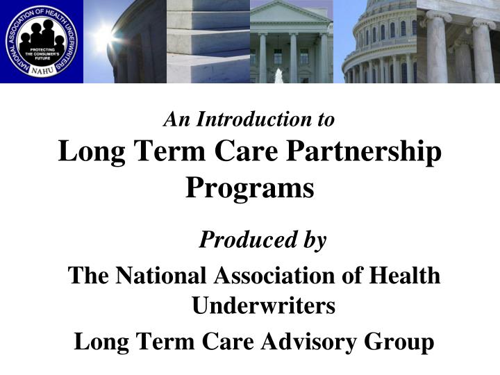 an introduction to long term care partnership programs