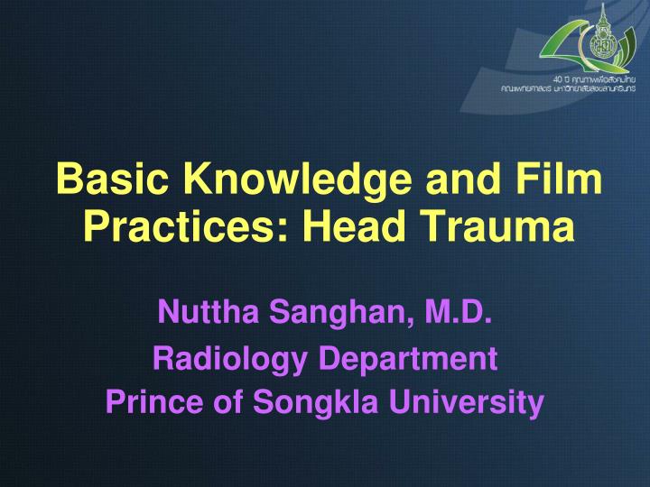 basic knowledge and film practices head trauma