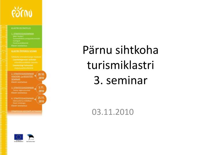 p rnu sihtkoha turismiklastri 3 seminar