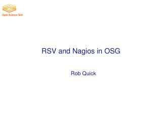 RSV and Nagios in OSG