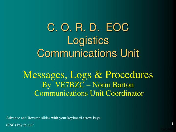 messages logs procedures by ve7bzc norm barton communications unit coordinator