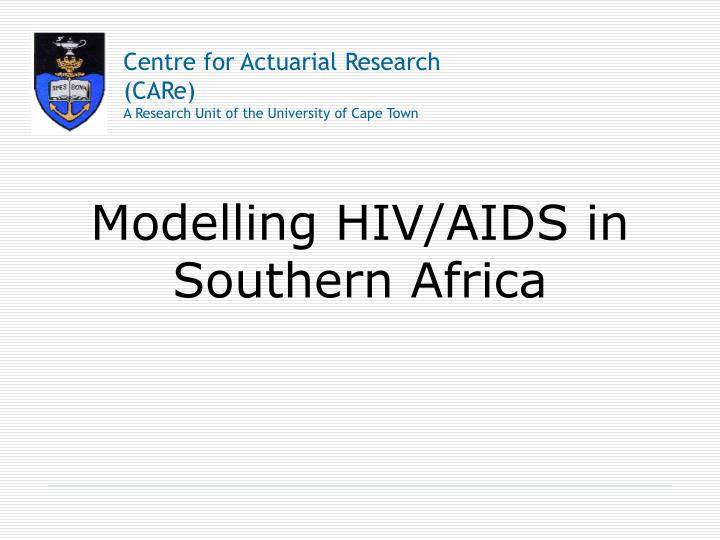 modelling hiv aids in southern africa