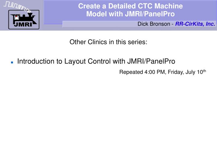 create a detailed ctc machine model with jmri panelpro