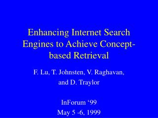 Enhancing Internet Search Engines to Achieve Concept-based Retrieval