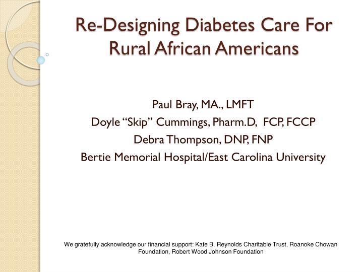re designing diabetes care for rural african americans