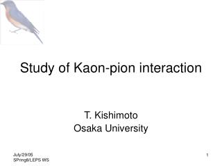 Study of Kaon-pion interaction
