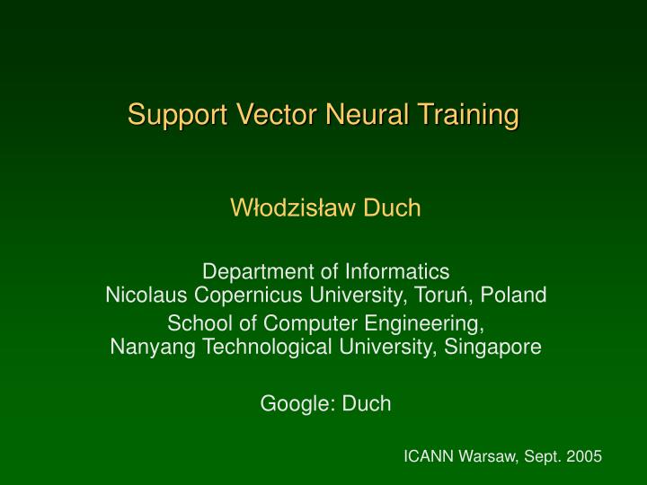 support vector neural training