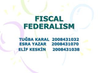 FISCAL FEDERALISM