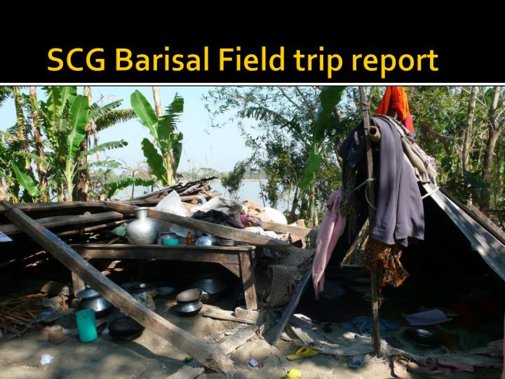 scg barisal field trip report