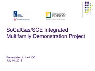 SoCalGas/SCE Integrated Multifamily Demonstration Project