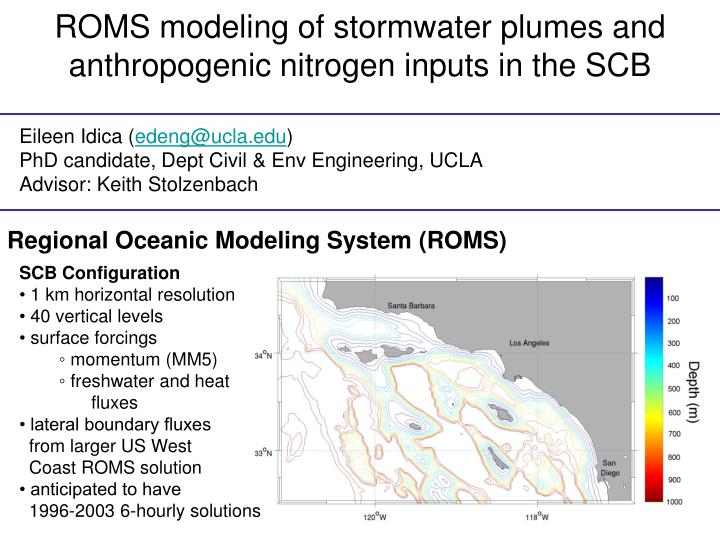 roms modeling of stormwater plumes and anthropogenic nitrogen inputs in the scb