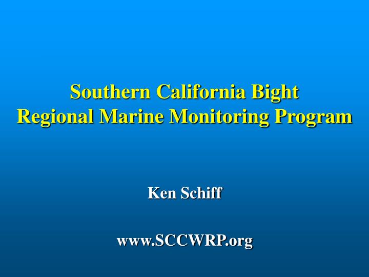 southern california bight regional marine monitoring program