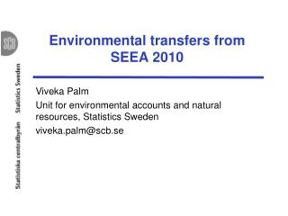 Environmental transfers from SEEA 2010