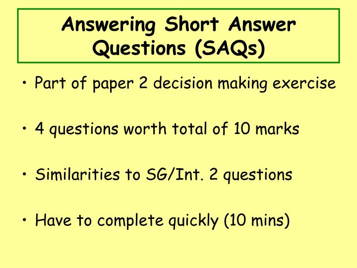 answering short answer questions saqs