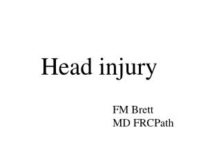 Head injury