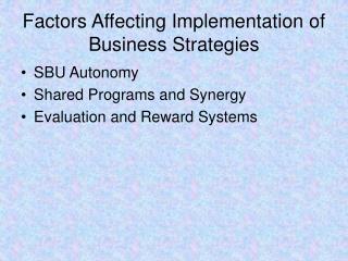 Factors Affecting Implementation of Business Strategies