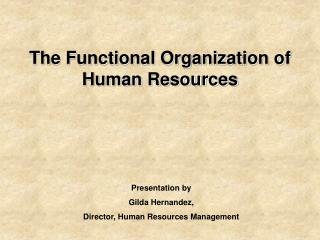 The Functional Organization of Human Resources