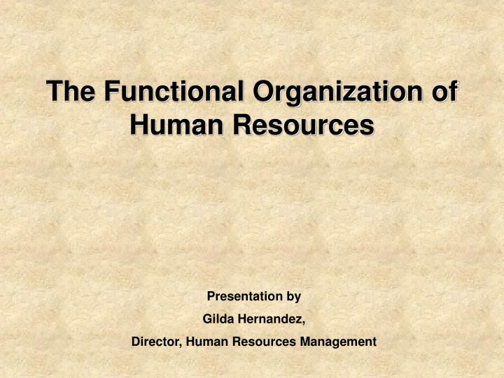 the functional organization of human resources