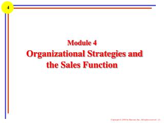 Module 4 Organizational Strategies and the Sales Function