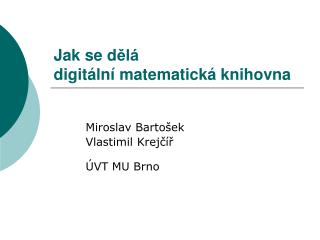 jak se d l digit ln matematick knihovna