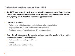 Defective notice under Sec. 553