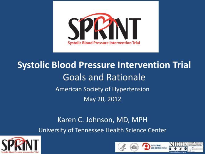 systolic blood pressure intervention trial goals and rationale